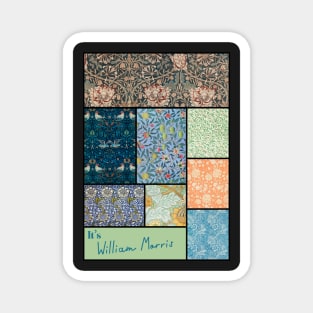 It’s William Morris Collection - Art Magnet