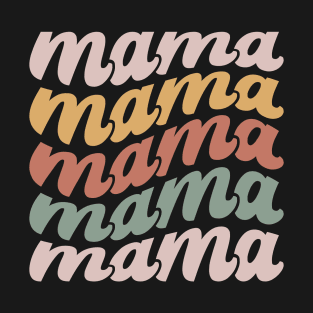 Mama T-Shirt