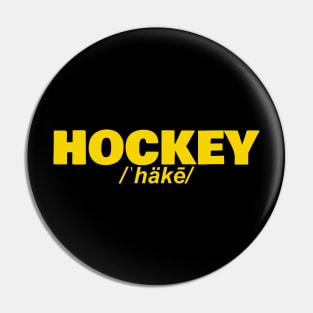 funny hockey Pin