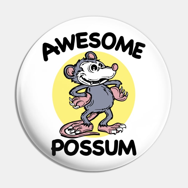 Awesome Possum Pin by PnJ