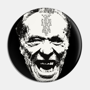 Charles Bukowski Pin