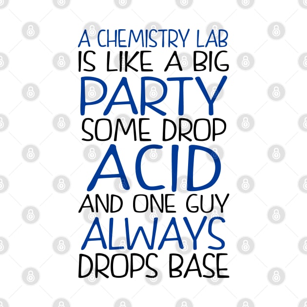 Chemistry Lab Joke Gift by KsuAnn