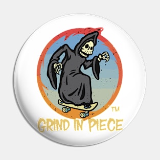 Grind In Piece Pin