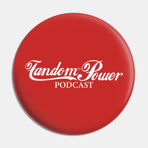 Fandom Power (Cola) Pin by Fandom Power Podcast Merch Shop