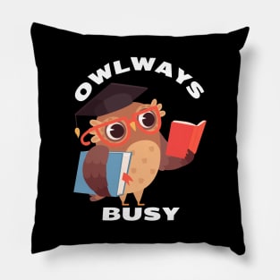 Owlways Busy | Cute Owl Pun Pillow