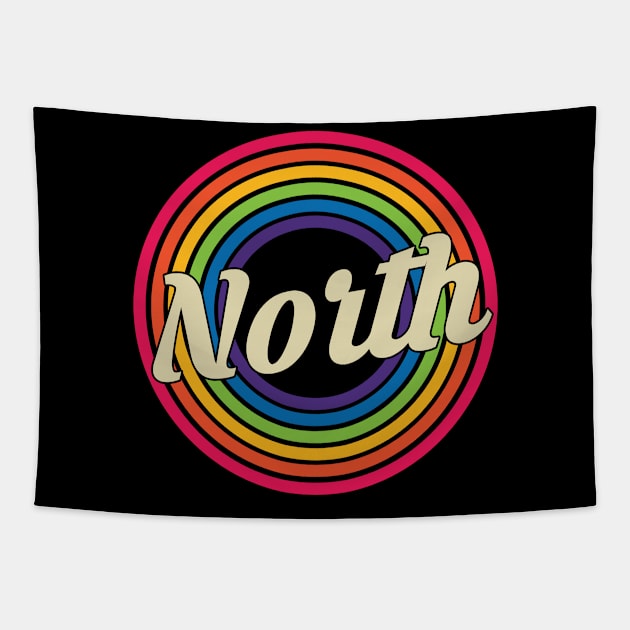 North - Retro Rainbow Style Tapestry by MaydenArt