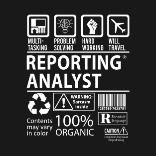 Reporting Analyst T Shirt - MultiTasking Certified Job Gift Item Tee T-Shirt