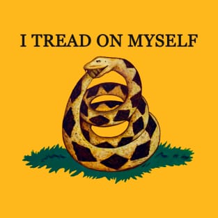 I Tread On Myself T-Shirt