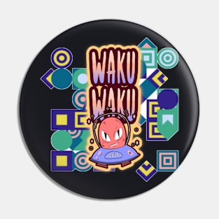 Wakuwaku Pin