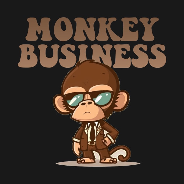 Monkey Business by Hehe Tees