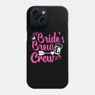 Brides Brew-Crew Bachelorette Party Fun Phone Case