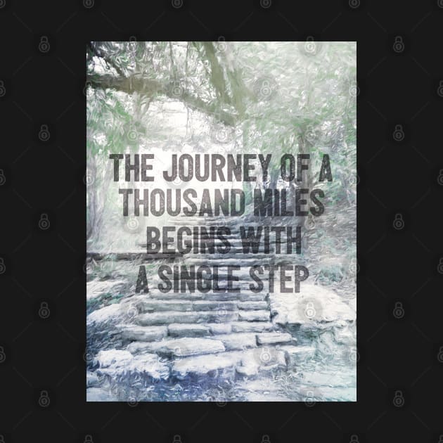 The Journey Inspirational Quote by art64