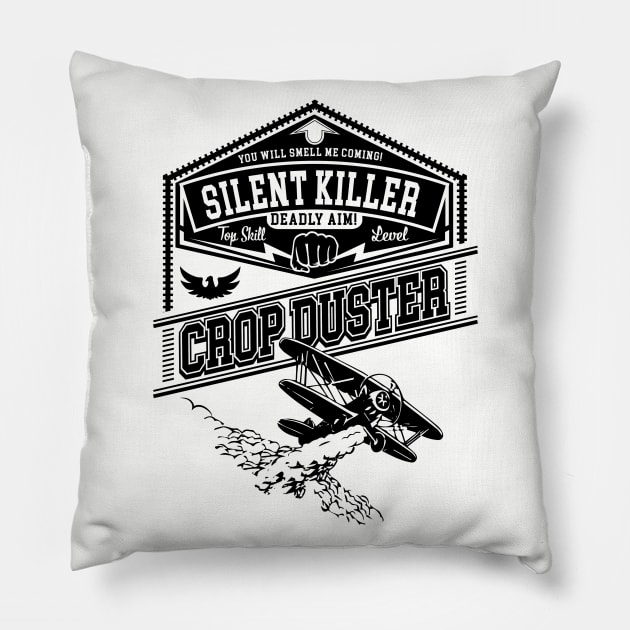 Crop Duster Airplane Silent Killer Funny College Humor Pillow by Alema Art