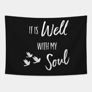 It is Well With My Soul Christian Inspirational Design Tapestry