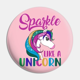 Sparkle like a Unicorn cute drawing colorful rainbow Pin