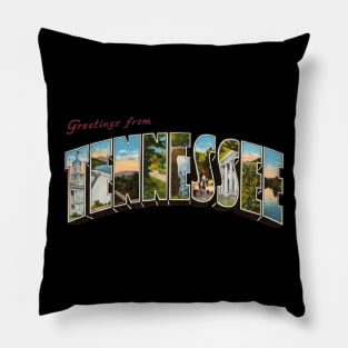 Greetings from Tennessee Pillow