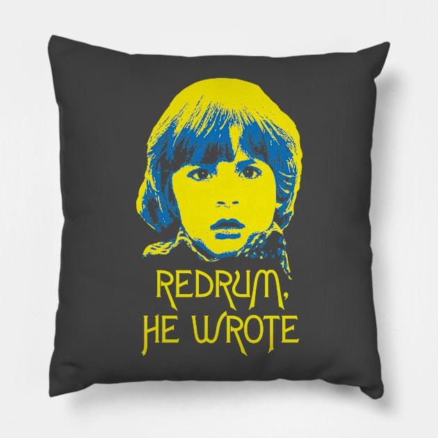 Redrum, He Wrote (yellow) Pillow by daparacami