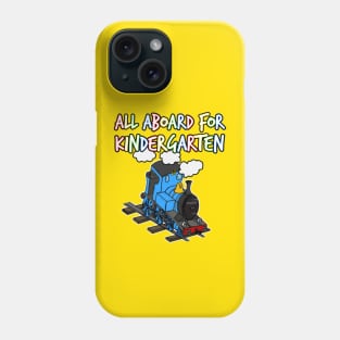 All Aboard For Kindergarten Steam Train (Blue) Phone Case