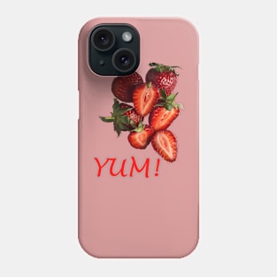 Yum Strawberries! Phone Case