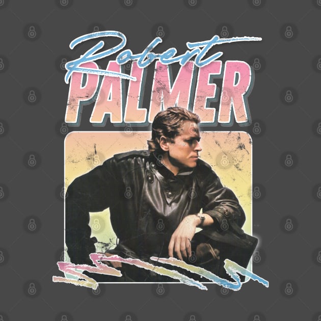 Robert Palmer / Retro 80s Aesthetic Fan Design by DankFutura