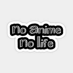 no anime no life Magnet