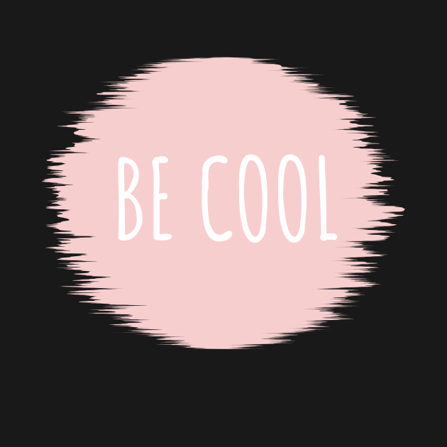 Be cool pink by maxcode