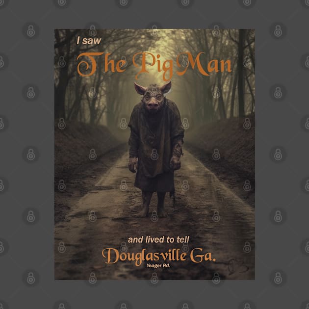 The Pig Man of Yeager Road by Time Travelers Nostalgia