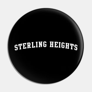 Sterling Heights Pin