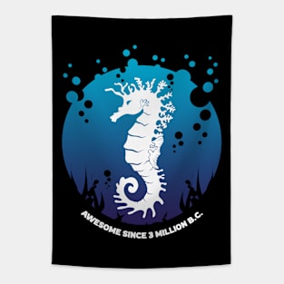 Seahorse - Awesome Since 3 Million B.C. Tapestry