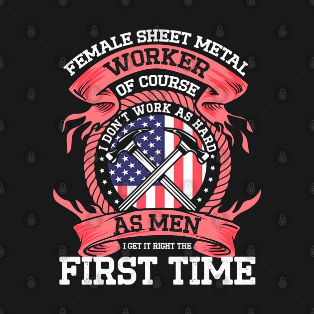 Union Sheet Metal Worker Female Sheet Metal Worker by IngeniousMerch