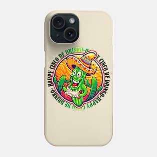 Happy Cinco de Drinko Cinco de Mayo Mexican Fiesta Mexican Cactus wearing sombrero Mexican Hat Phone Case