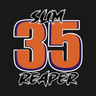 Perfect gift Idea for a Slim Reaper and with 35th Birthday. T-Shirt