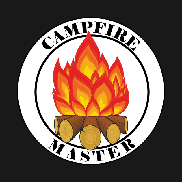 Campfire Master by TrailerTrasha