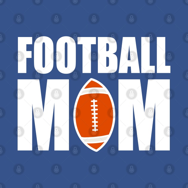 Football Mom,  Football Mama by slawers