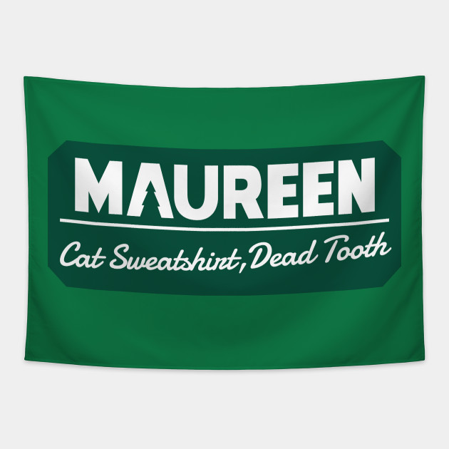Maureen Ponderosa Maureen Ponderosa Tapestry Teepublic