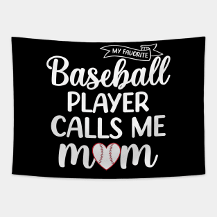 My Favorite Baseball Player Calls Me Mom Game Mother's Day Tapestry