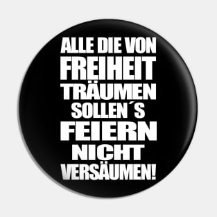 Freiheit Feiern! Pin