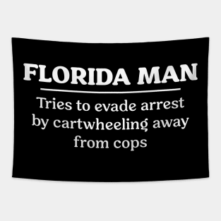 Florida Man Cartwheel Tapestry