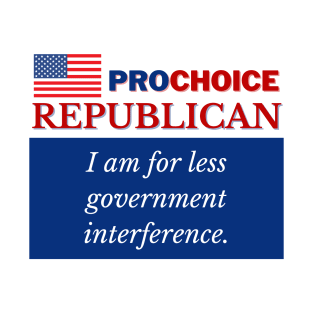 Prochoice Republican T-Shirt