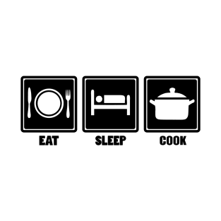 Eat Sleep Cook T-Shirt