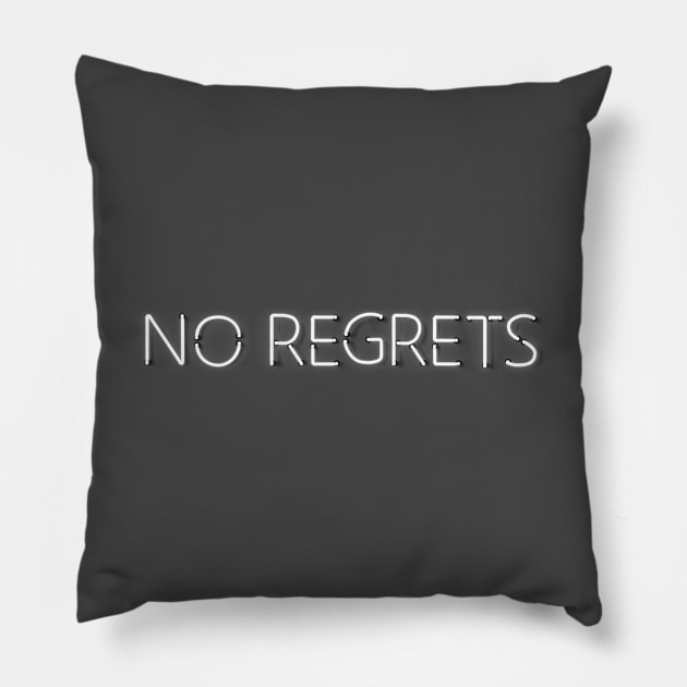 No Regrets - White Neon Pillow by wholelotofneon