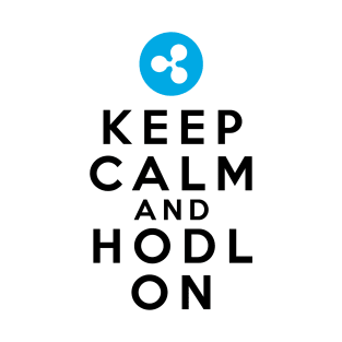 Keep calm and HODL Ripple XRP T-Shirt