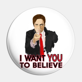 Mulder I Want To Believe Pin