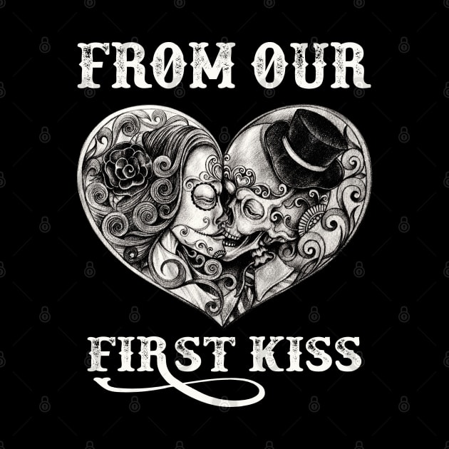 From Our First Kiss Till Our Last Breath Couple Matching by SusanFields