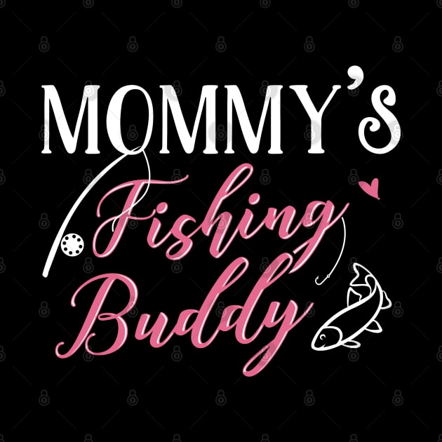 Fishing Mom and Baby Matching T-shirts Gift by KsuAnn