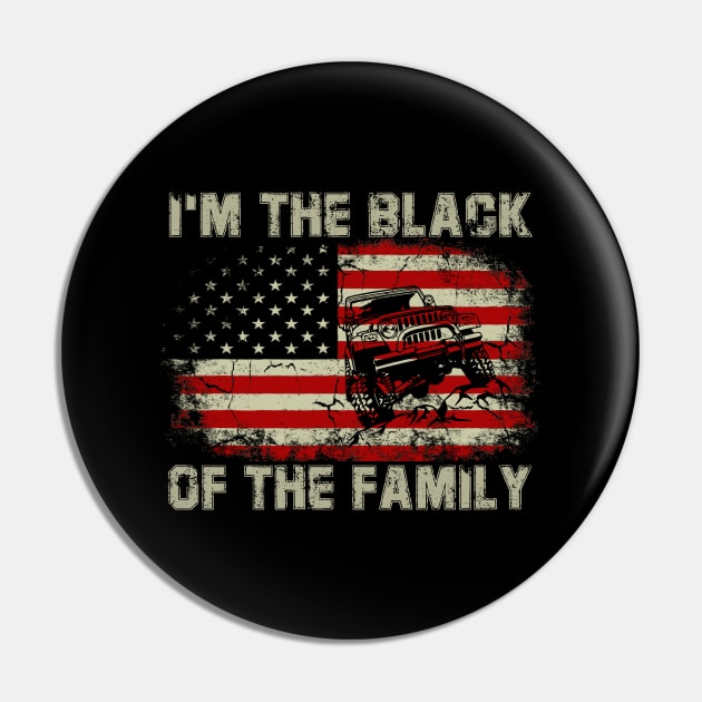 I'm The Black Of The Family American Flag Jeep Jeeps Lover Pin by Jane Sky