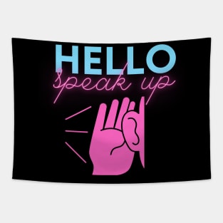 Hello Speak Up Tapestry