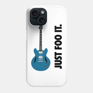 Just Foo It: Blue Guitar for Foo Fans Phone Case