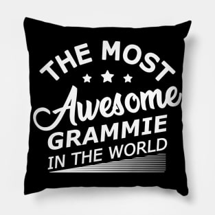 Grammie - The most awesome grammie in the world Pillow