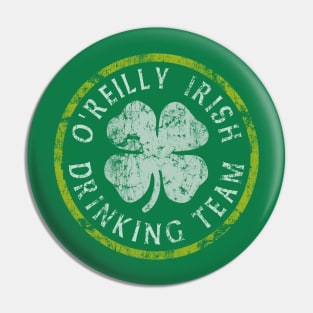 O'Reilly Irish Drinking Team St Patricks Day Pin